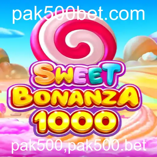 Descubra a Emoção do Jogo SweetBonanza1000 no Pak500.bet
